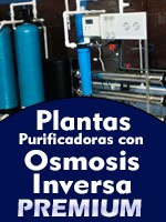 Plantas purificadoras con osmosis inversa PREMIUM